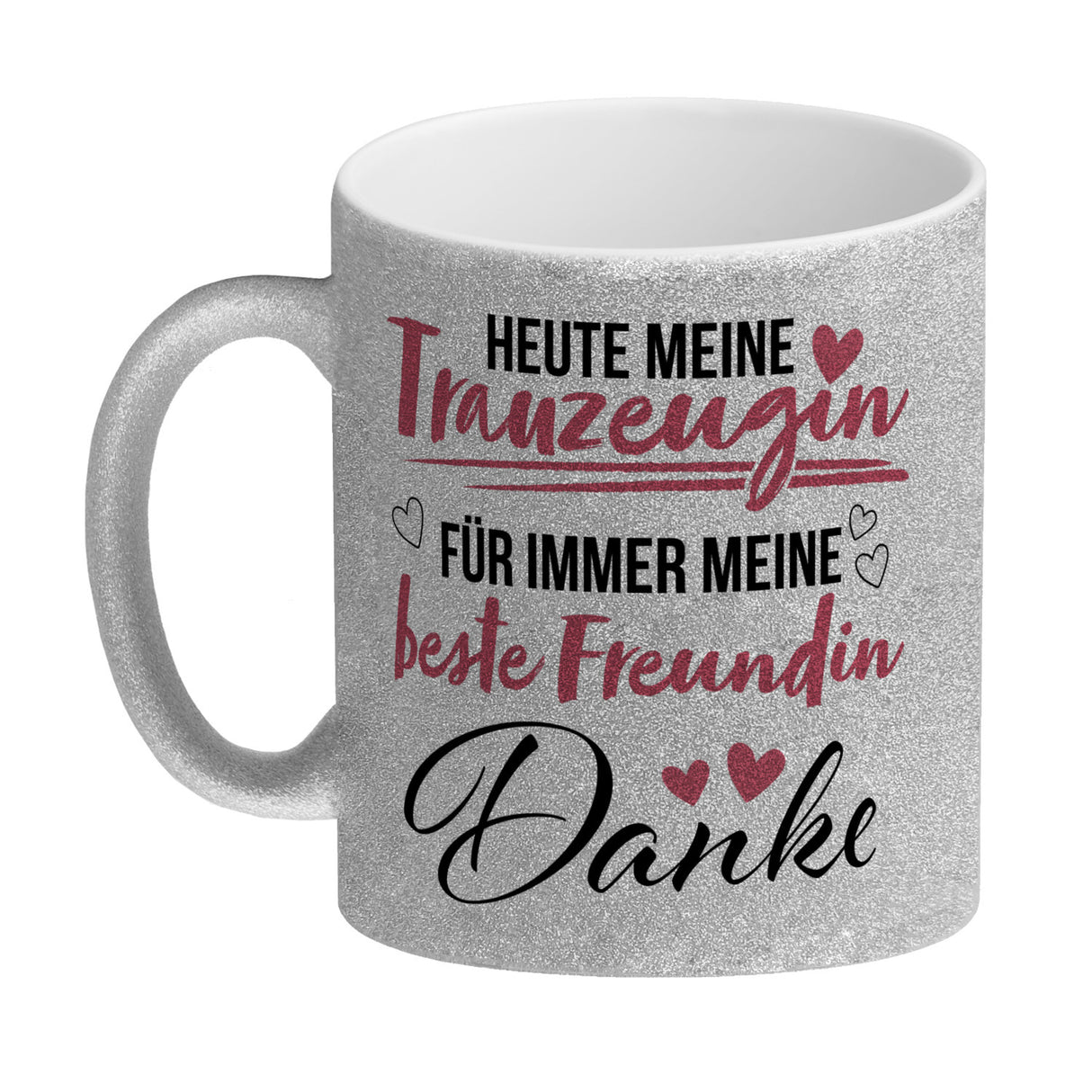 Trauzeugin Kaffeebecher mit Spruch Heute Trauzeugin ewig beste Freundin