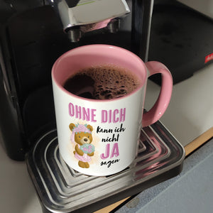 Trauzeugin Teddybär Kaffeebecher mit Spruch Ohne Dich nicht Ja sagen