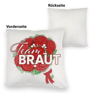 Team Braut Kissen mit Rosenstrauß