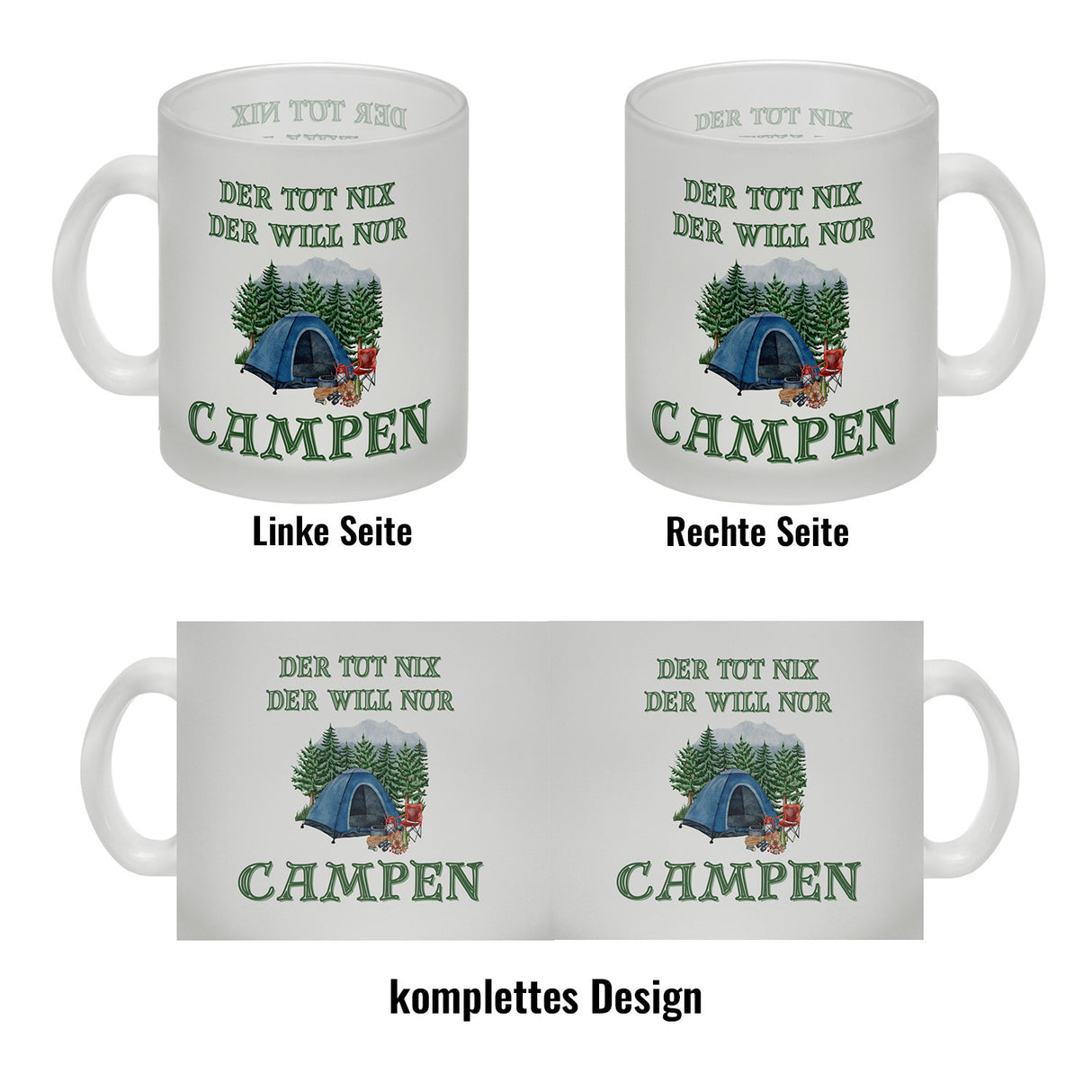Campen Kaffeebecher mit Spruch Der tut nix der will nur Campen