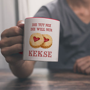 Kekse Kaffeebecher mit Spruch Die tut nix die will nur Kekse