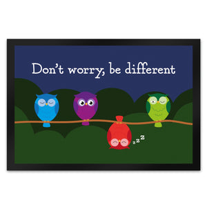 Eule Fußmatte in 35x50 cm mit Spruch Dont worry be different
