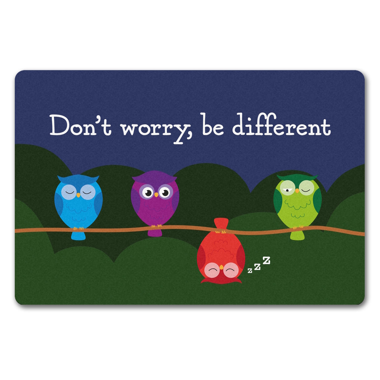 Eule Fußmatte in 35x50 cm ohne Rand mit Spruch Dont worry be different