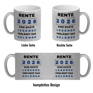 Rente 2026 Kaffeebecher mit Spruch Rente 2026 Legende geht