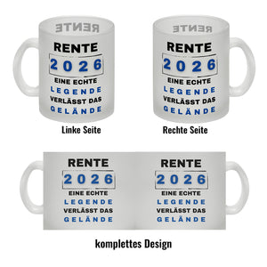Rente 2026 Kaffeebecher mit Spruch Rente 2026 Legende geht
