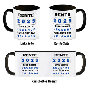 Rente 2025 Kaffeebecher mit Spruch Rente 2025 Legende geht