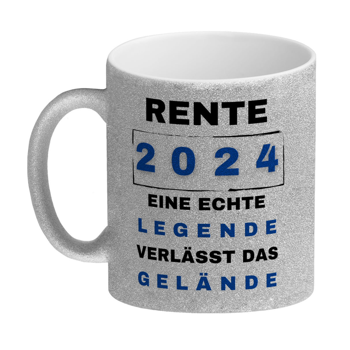 Rente 2024 Kaffeebecher mit Spruch Legende verlässt Gelände