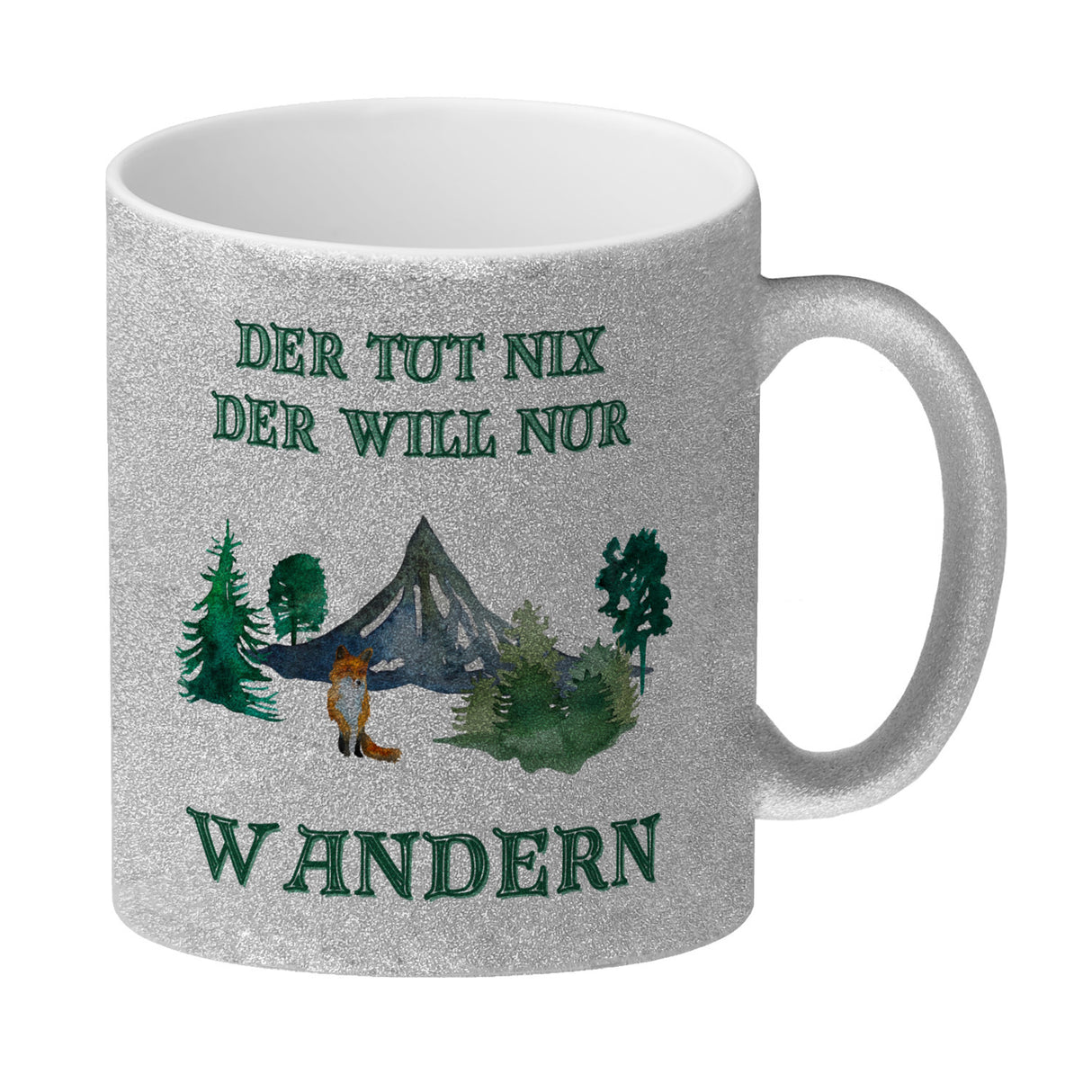 Wandern Kaffeebecher mit Spruch Der tut nix der will nur wandern