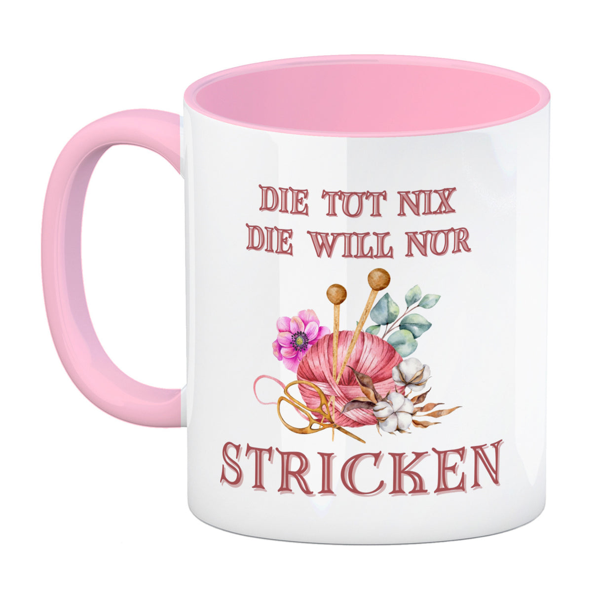 Stricken Kaffeebecher mit Spruch Die tut nix die will nur stricken