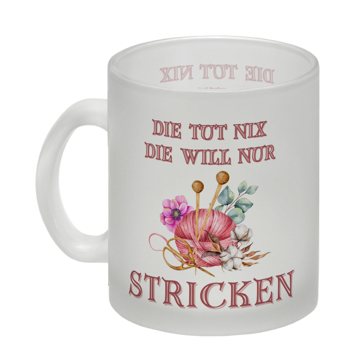 Stricken Kaffeebecher mit Spruch Die tut nix die will nur stricken