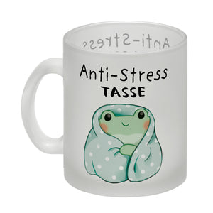 Frosch er Decke mit Spruch Anti-Stress Tasse
