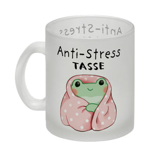 Frosch er Decke mit Spruch Anti-Stress Tasse