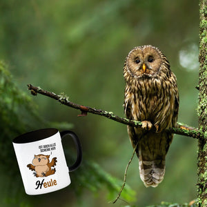 Eule - Heule Kaffeebecher mit Spruch Ist doch alles scheiße hier