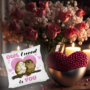 Eulenpaar Kissen mit Spruch Owl I need is you