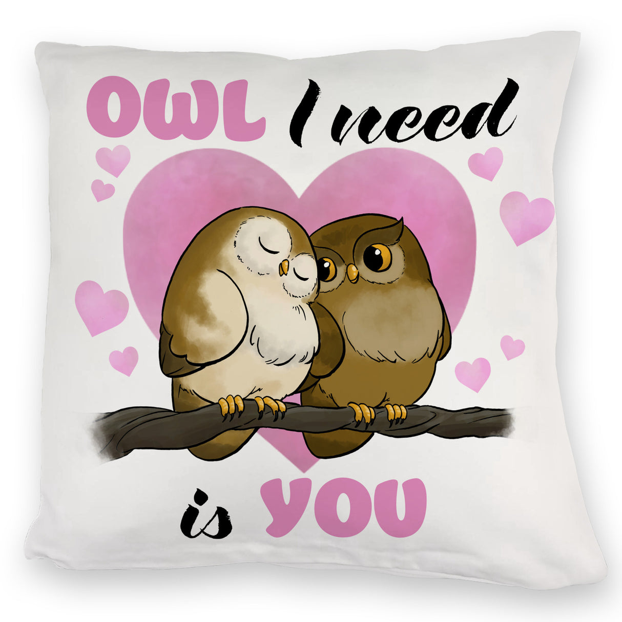 Eulenpaar Kissen mit Spruch Owl I need is you
