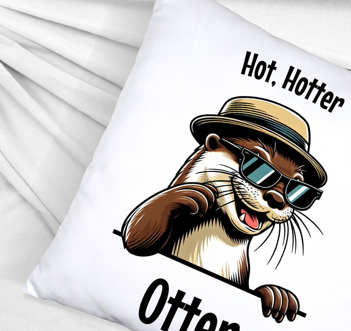 Cooler Otter Kissen mit Spruch Hot Hotter Otter