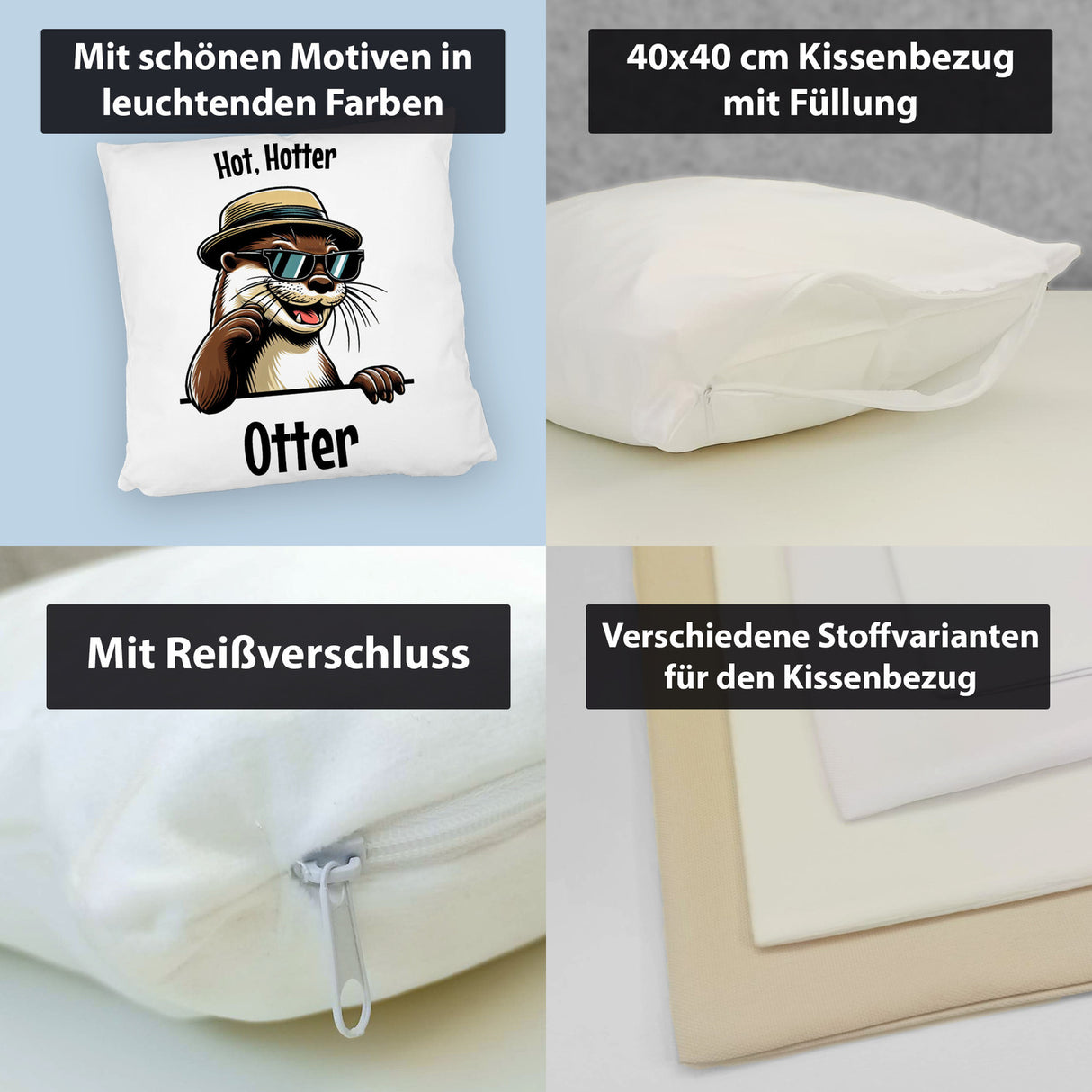 Cooler Otter Kissen mit Spruch Hot Hotter Otter
