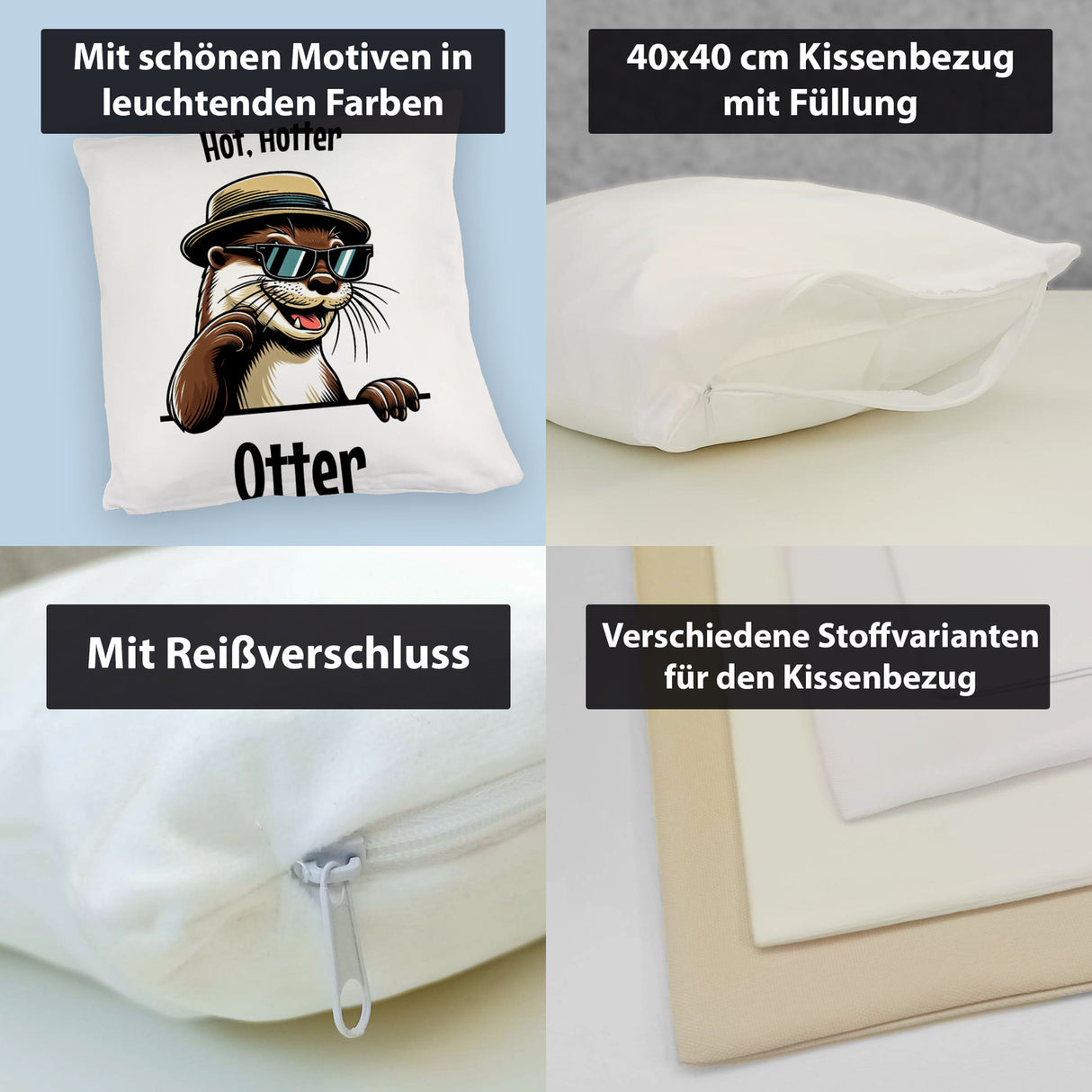 Cooler Otter Kissen mit Spruch Hot Hotter Otter