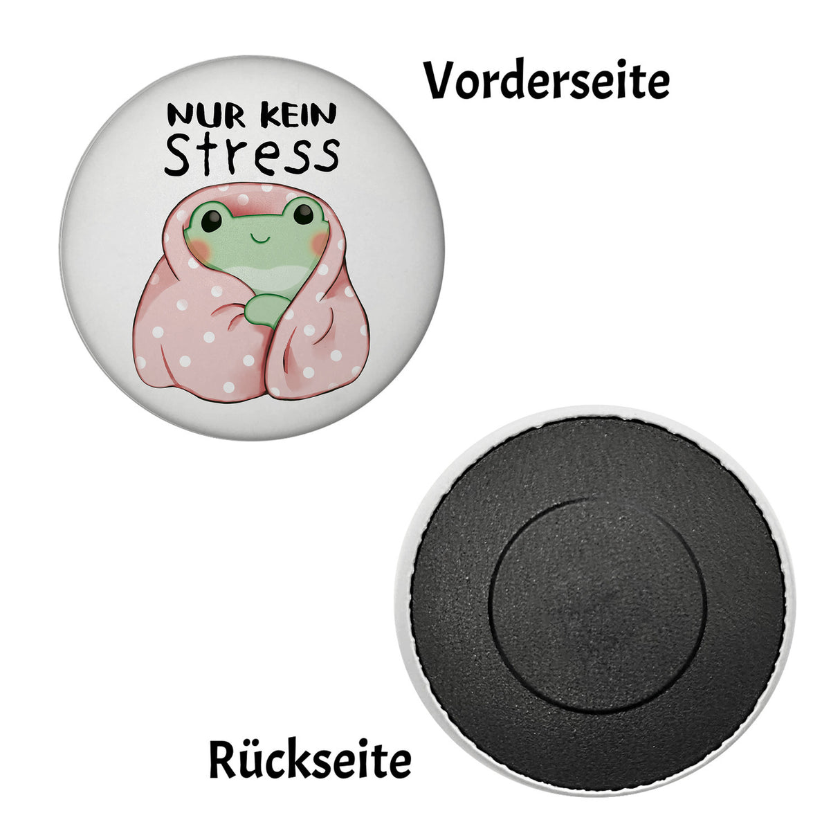 Frosch er Decke Magnet rund rund mit Spruch Nur kein Stress