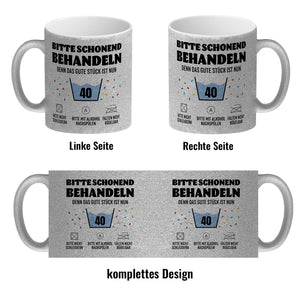 Bitte schonend behandeln - 40. Geburtstag Kaffeebecher
