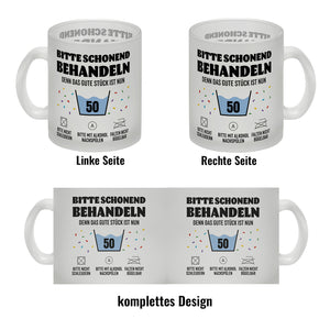 Bitte schonend behandeln - 50. Geburtstag Kaffeebecher