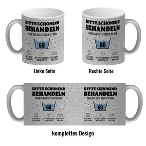 Bitte schonend behandeln - 60. Geburtstag Kaffeebecher