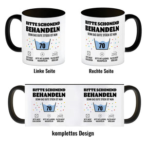 Bitte schonend behandeln - 70. Geburtstag Kaffeebecher