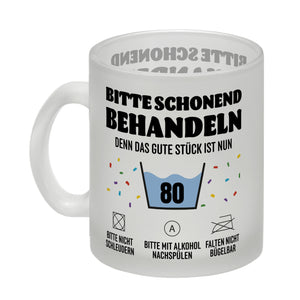 Bitte schonend behandeln - 80. Geburtstag Kaffeebecher