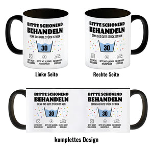 Bitte schonend behandeln - 30. Geburtstag Kaffeebecher