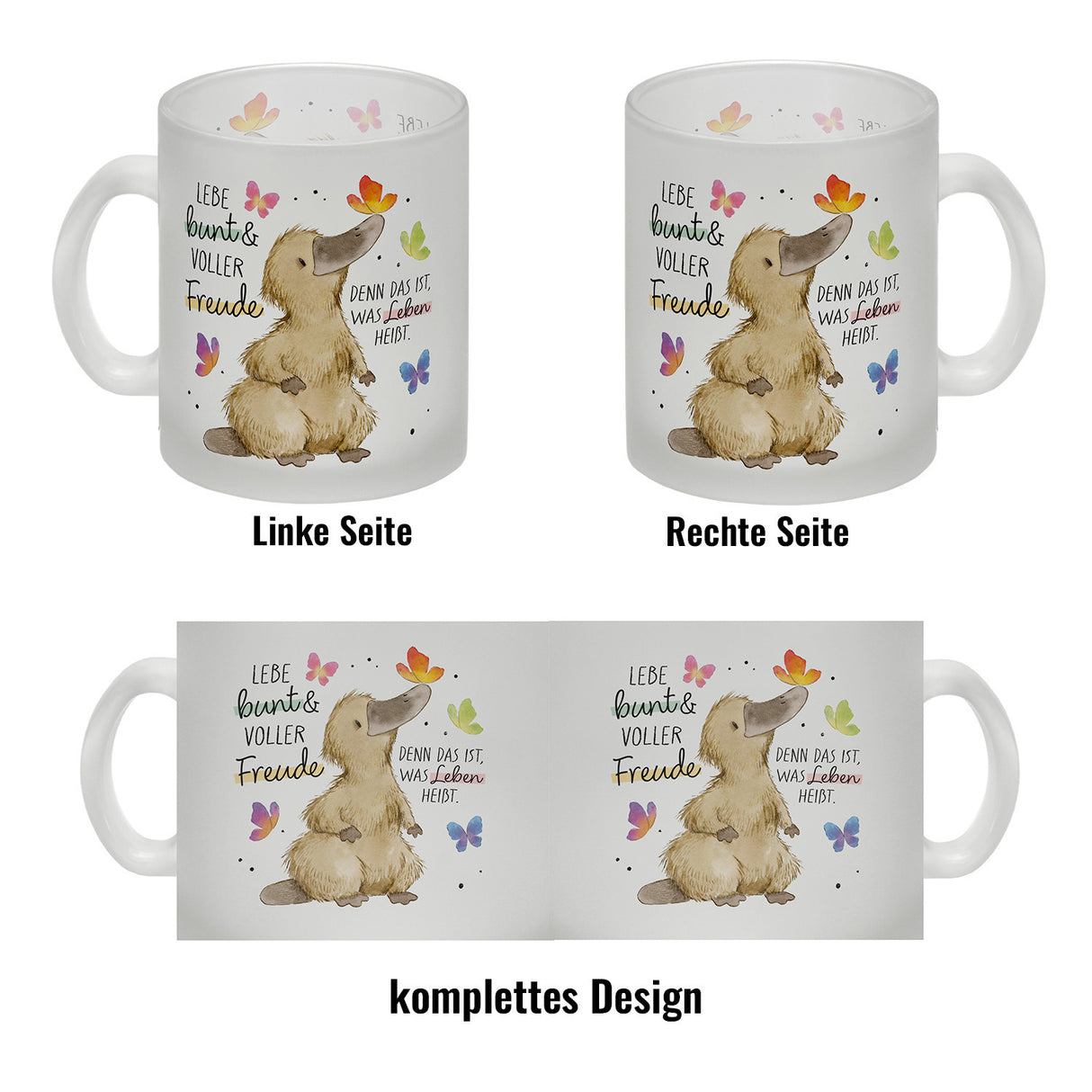 Schnabeltier Kaffeebecher mit Spruch Lebe bunt und freudig