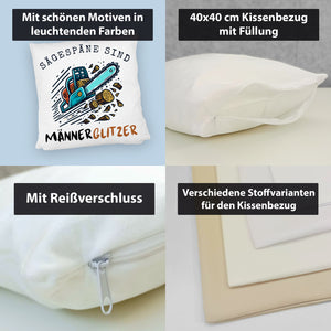 Kettensäge Kissen mit Spruch Sägespäne sind Männerglitzer