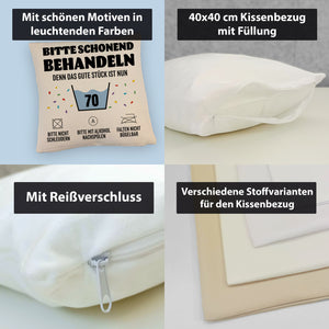 Bitte schonend behandeln - 70. Geburtstag Kissen