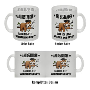 Faultier Abitur Kaffeebecher mit Spruch Abi geschafft zurück ins Bett