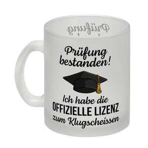 Doktorhut Prüfung bestanden Kaffeebecher mit Spruch Lizenz zum Klugscheißen