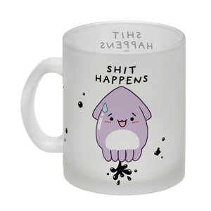 Jelly & Friends Tintenfisch Kaffeebecher mit Spruch Shit happens