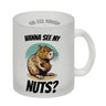 Capybara Kaffeebecher mit Spruch Wanna see my Nuts
