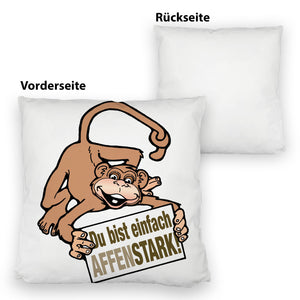 Affe Kissen mit Spruch Du bist einfach Affenstark