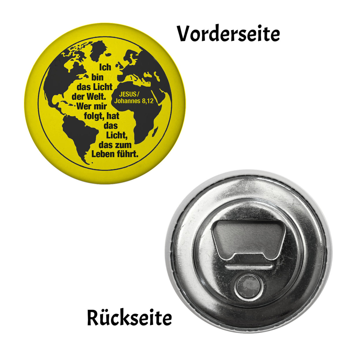 Johannes 8,12 Bibelvers Magnet rund mit Erdkugel & Spruch Licht der Welt