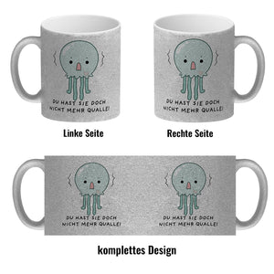 Jelly & Friends Qualle Kaffeebecher mit Spruch Du hast sie doch nicht mehr Qualle