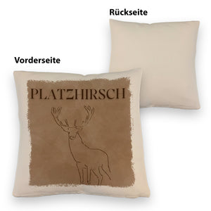 Hirsch Kissen mit Spruch Platzhirsch in braun
