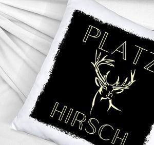 Hirsch Kissen mit Spruch Platzhirsch in braun