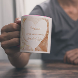 Herz Kaffeebecher mit Spruch Mama nicht vergessen ich hab dich lieb