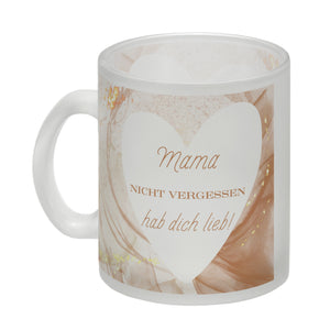 Herz Kaffeebecher mit Spruch Mama nicht vergessen ich hab dich lieb