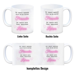 Herzen der Freundschaft Kaffeebecher mit Spruch Mehr als Freundin