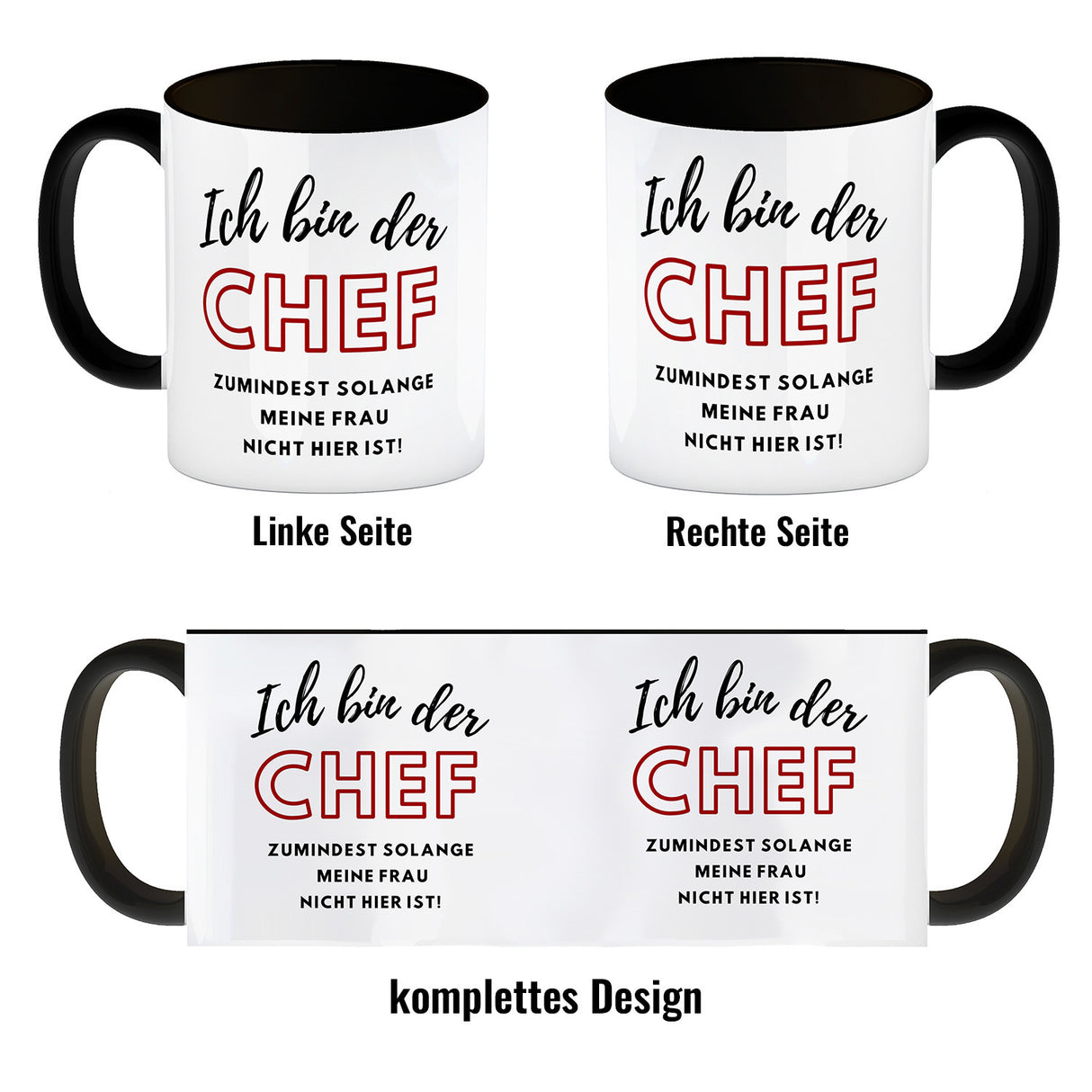 Frau ist der Chef Kaffeebecher mit Spruch Chef bis meine Frau kommt