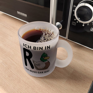 Ente Ruhestand Kaffeebecher mit Spruch Ich bin in R-Ente Ich muss gar nix