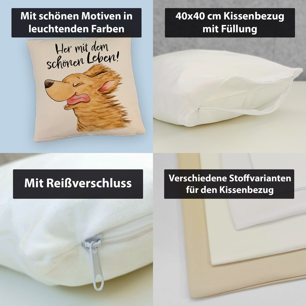 Hund Kissen mit Spruch Her mit dem schönen Leben