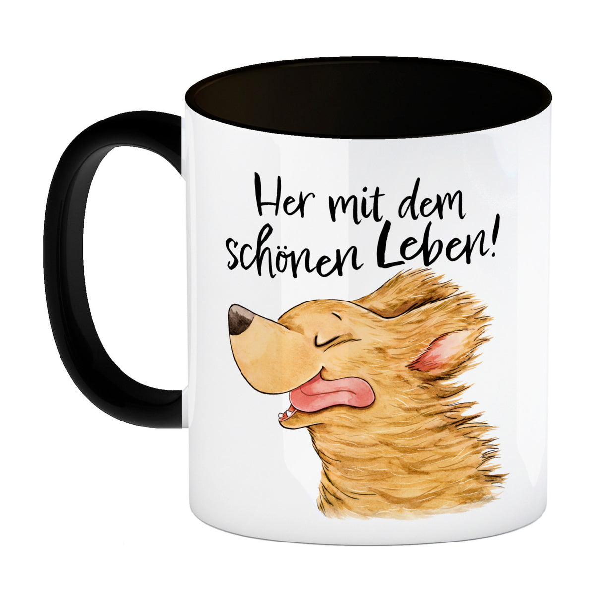 Hund Kaffeebecher mit Spruch Her mit dem schönen Leben