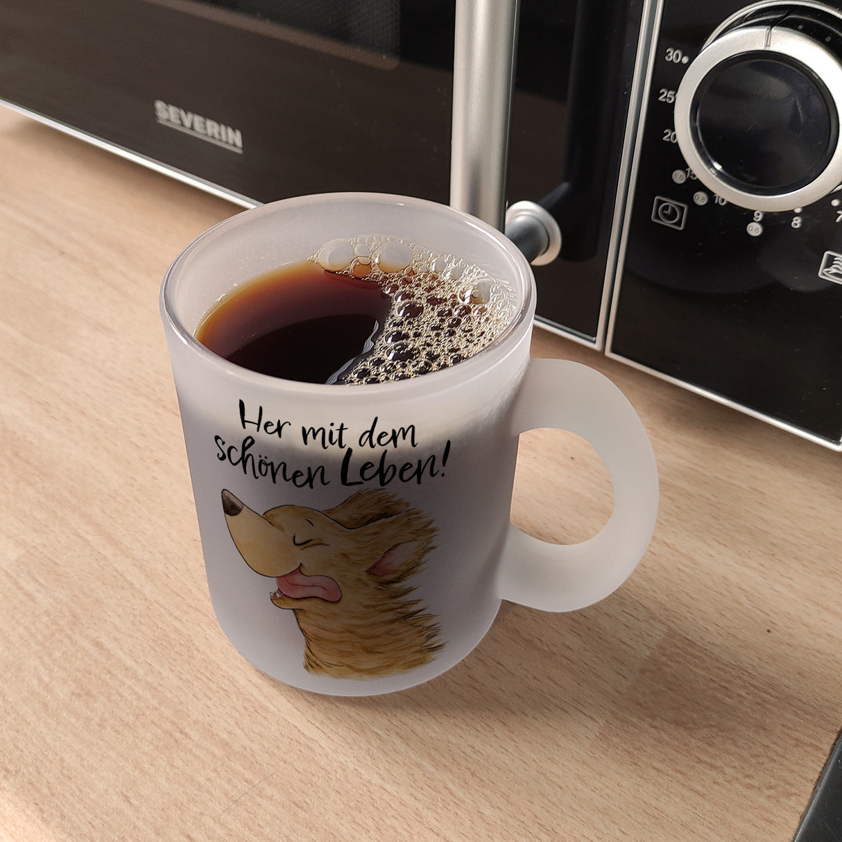 Hund Kaffeebecher mit Spruch Her mit dem schönen Leben