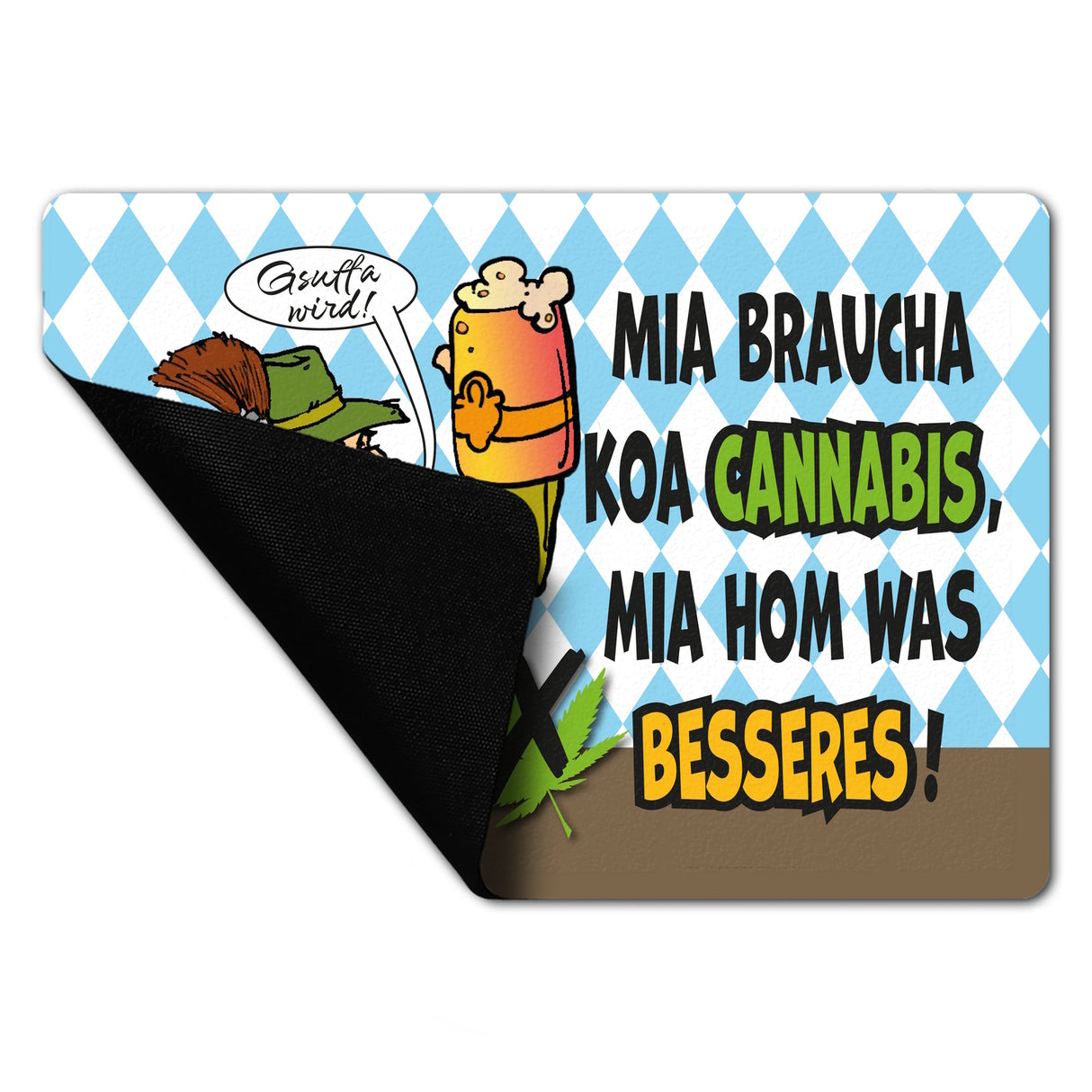Bier statt Gras Biertrinker Fußmatte in 35x50 cm ohne Rand mit Spruch Gsuffa wird!